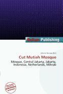 Cut Mutiah Mosque