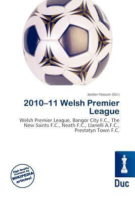 2010-11 Welsh Premier League