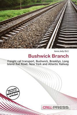 Bushwick Branch
