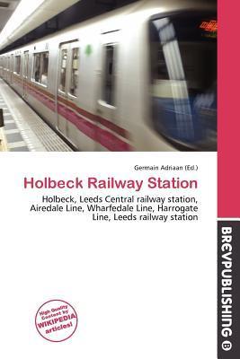 Holbeck Railway Station