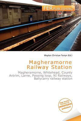 Magheramorne Railway Station