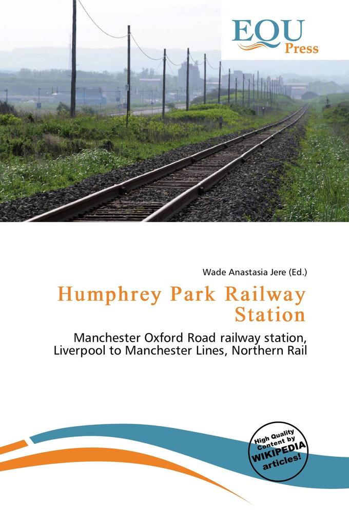 Humphrey Park Railway Station