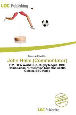 John Helm (Commentator)