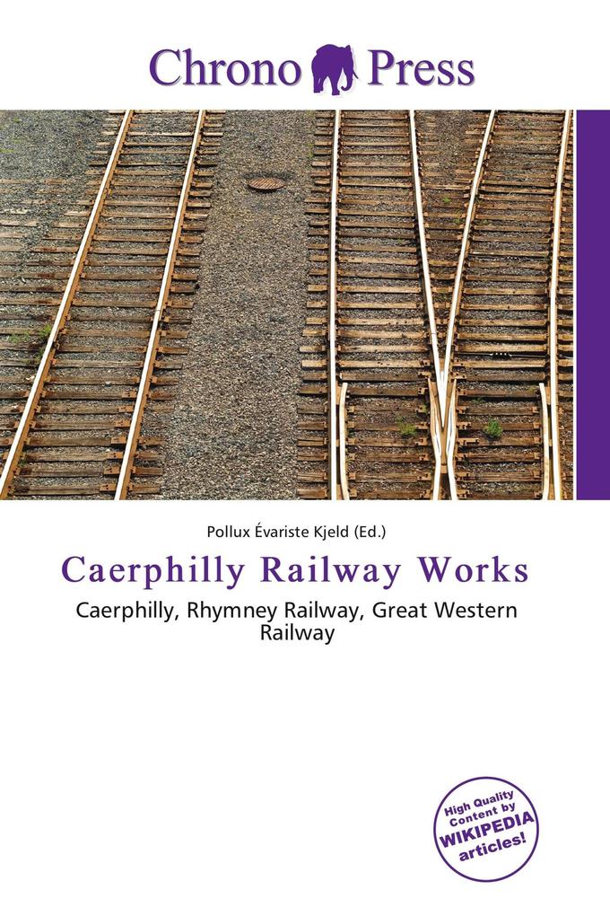Caerphilly Railway Works