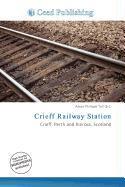 Crieff Railway Station
