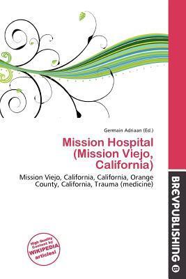 Mission Hospital (Mission Viejo California)