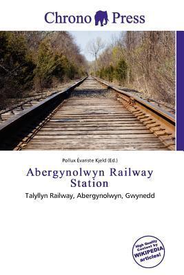 Abergynolwyn Railway Station