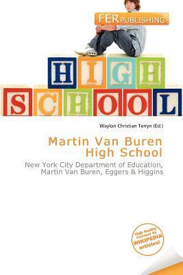 Martin Van Buren High School