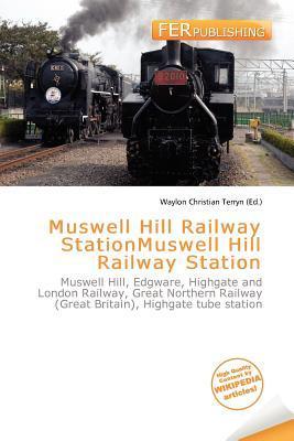 Muswell Hill Railway StationMuswell Hill Railway Station