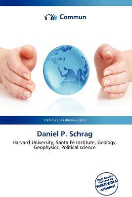 Daniel P. Schrag