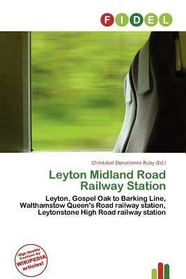 Leyton Midland Road Railway Station