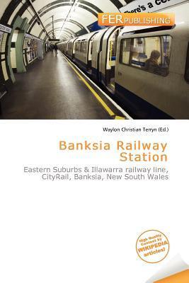 Banksia Railway Station