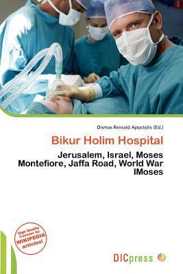Bikur Holim Hospital