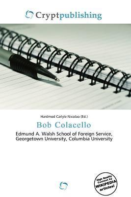 Bob Colacello
