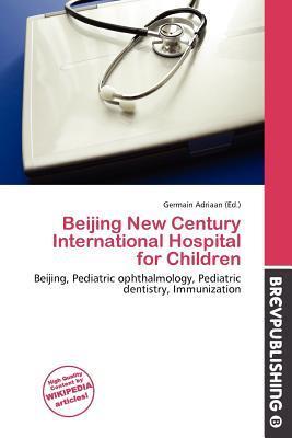 Beijing New Century International Hospital for Children