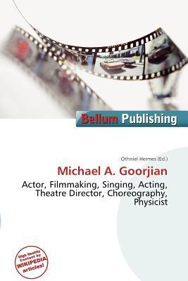 Michael A. Goorjian