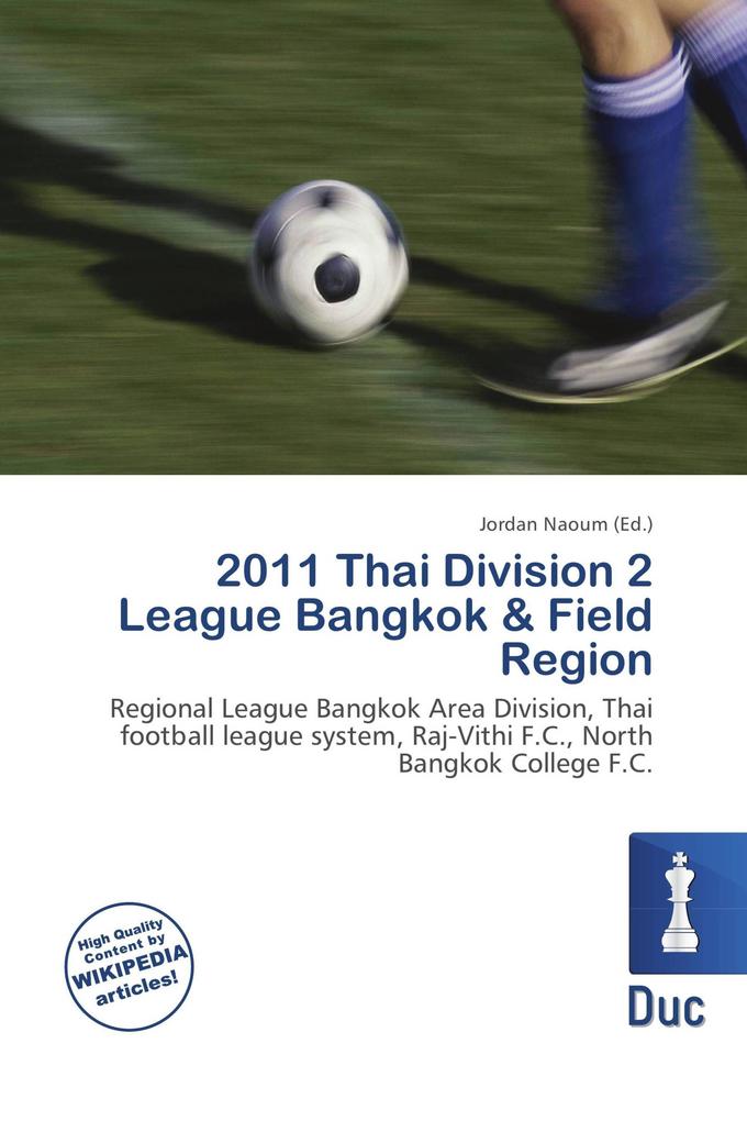 2011 Thai Division 2 League Bangkok & Field Region