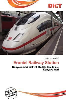 Eraniel Railway Station