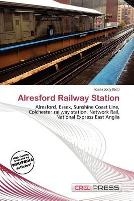 Alresford Railway Station