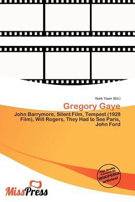 Gregory Gaye