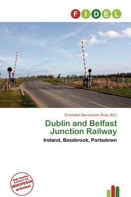 Dublin and Belfast Junction Railway