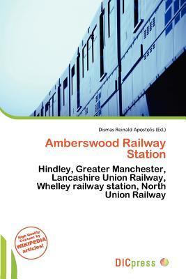 Amberswood Railway Station