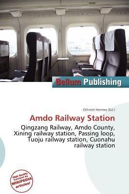 Amdo Railway Station
