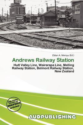 Andrews Railway Station
