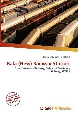 Bala (New) Railway Station