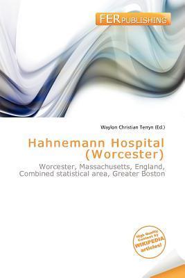 Hahnemann Hospital (Worcester)