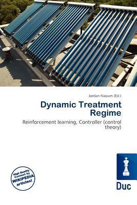Dynamic Treatment Regime