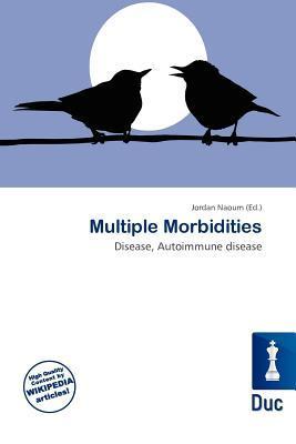 Multiple Morbidities