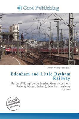 Edenham and Little Bytham Railway