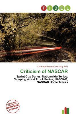 Criticism of NASCAR