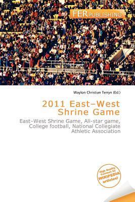 2011 East-West Shrine Game
