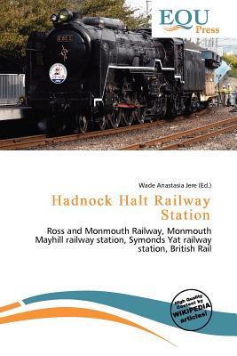 Hadnock Halt Railway Station