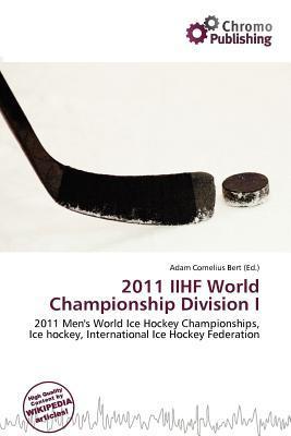 2011 IIHF World Championship Division I