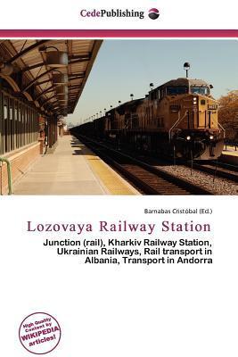 Lozovaya Railway Station
