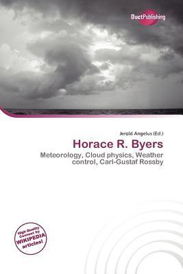 Horace R. Byers