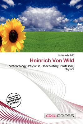 Heinrich Von Wild