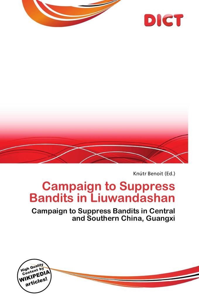 Campaign to Suppress Bandits in Liuwandashan