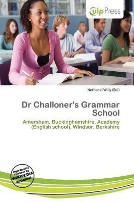 Dr Challoner's Grammar School