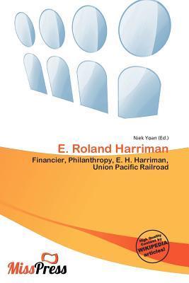 E. Roland Harriman