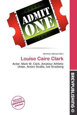 Louise Caire Clark