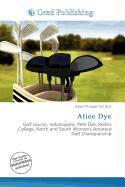 Alice Dye