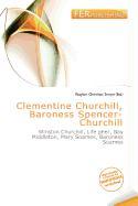 Clementine Churchill Baroness Spencer-Churchill