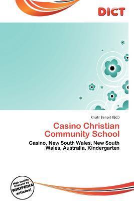 Casino Christian Community School