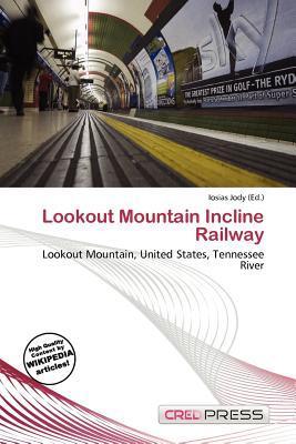 Lookout Mountain Incline Railway