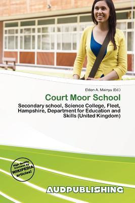 Court Moor School