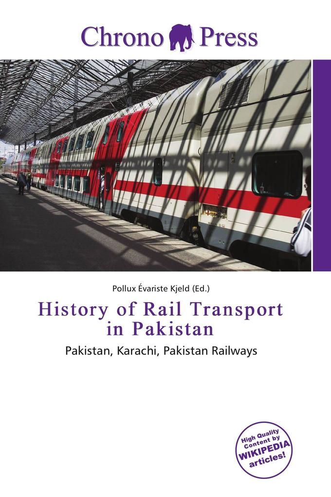 History of Rail Transport in Pakistan
